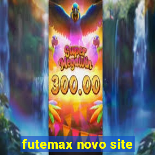 futemax novo site